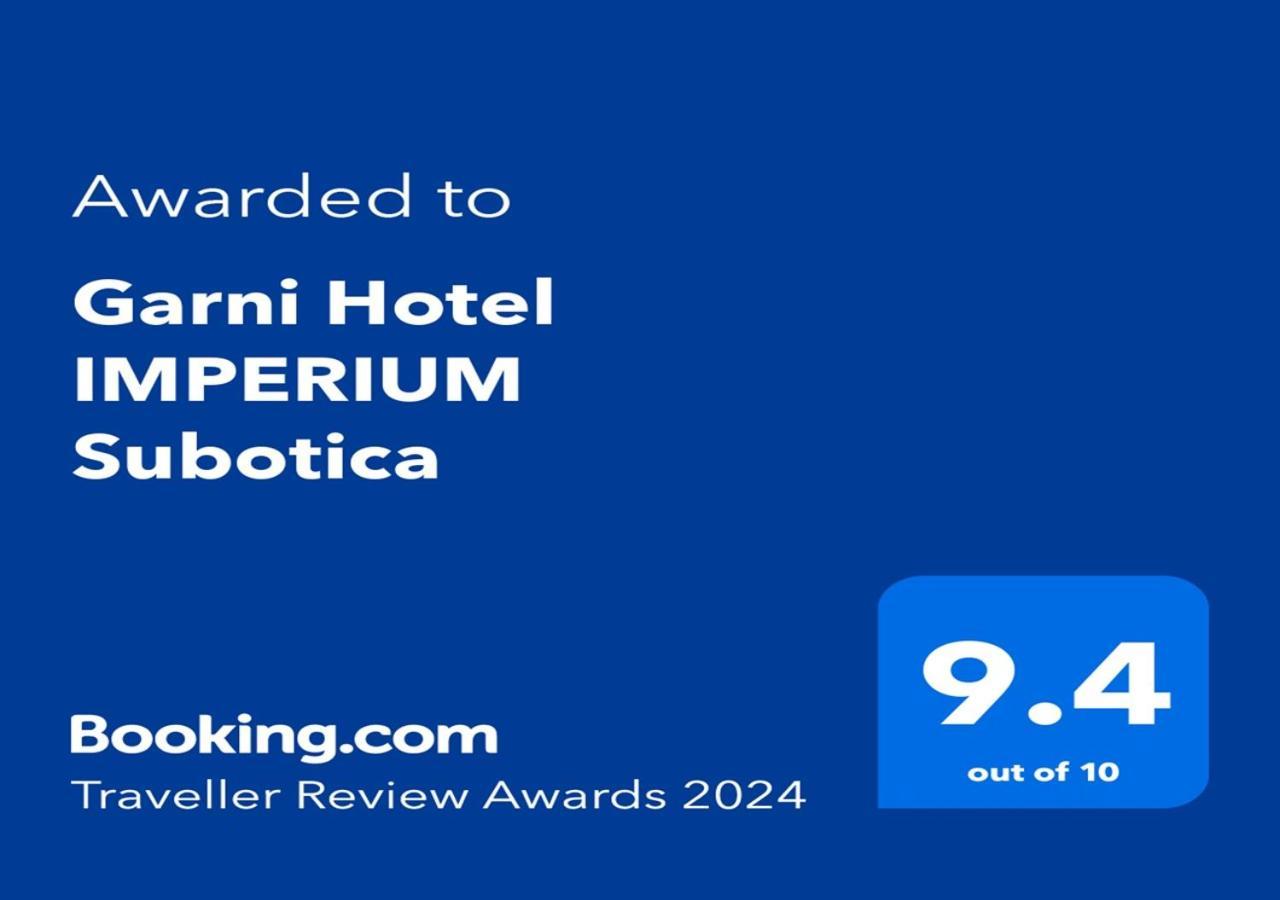Garni Hotel Imperium Subotica Exteriör bild